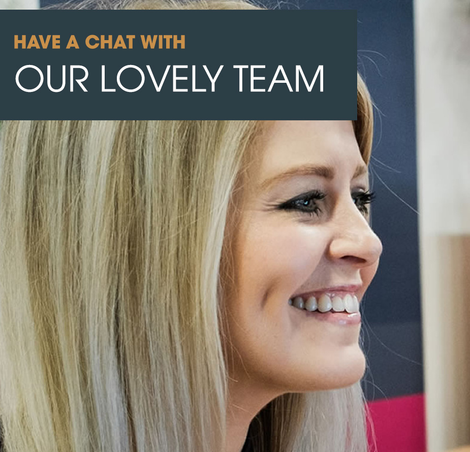 Have a chat with our team